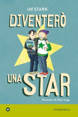 DIVENTERÒ UNA STAR