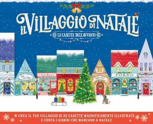 VILLAGGIO DI NATALE. LE CASETTE DELL' AVVENTO